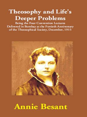 cover image of Theosophy and Life's Deeper Problems